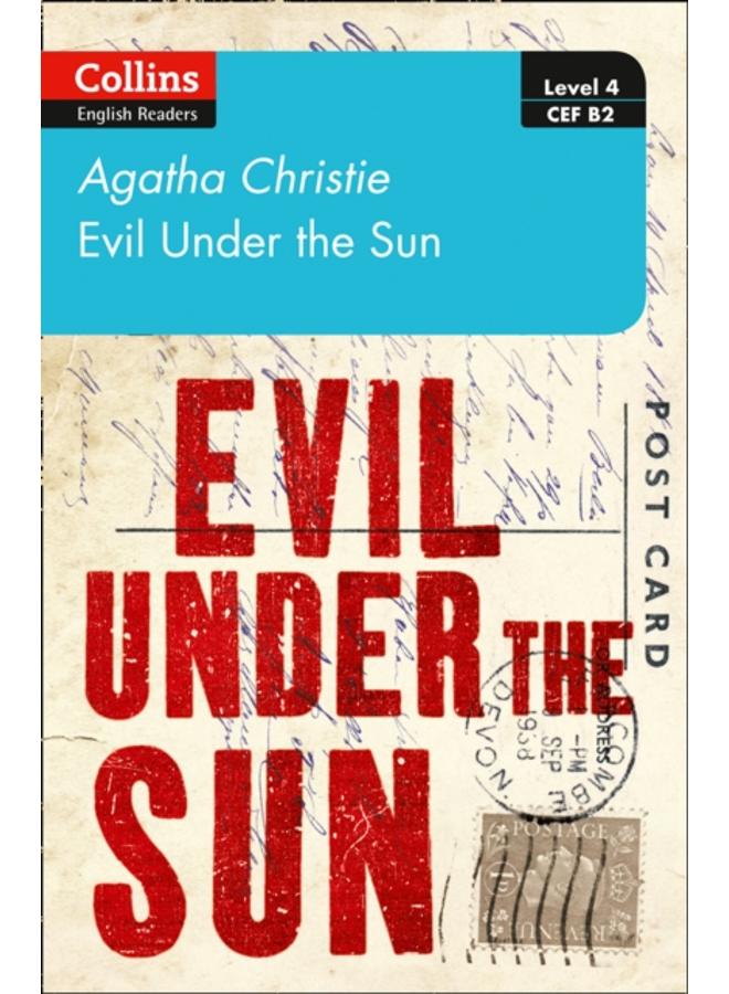 Evil under the sun : Level 4 ??? Upper- Intermediate (B2)