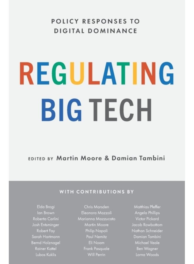 Regulating Big Tech Policy Responses to Digital Dominance - Paperback