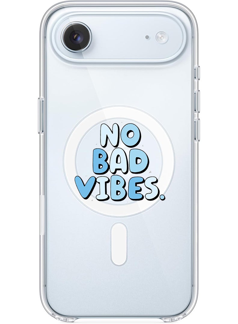 Theodor Magnetic Case for Apple iPhone 17 Air Compatible with MagSafe Wireless Charging, Shockproof Phone Bumper Cover - No Bad vibes - Image 1