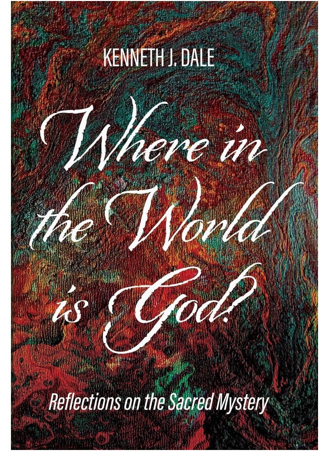 Where in the World is God? 
