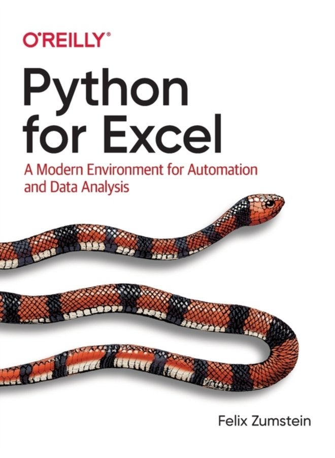 Python for Excel A Modern Environment for Automation and Data Analysis - Paperback