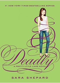 Pretty Little Liars #14 Deadly by Sara Shepard Hardcover 