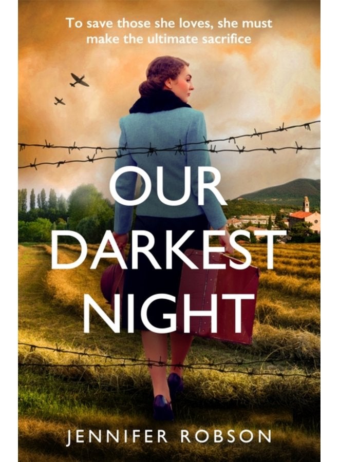 Our Darkest Night Inspired by true events a powerfully moving story of love and sacrifice in World War Two Italy - Paperback