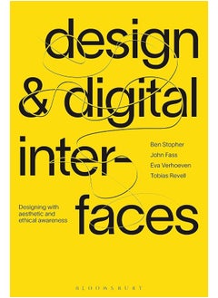 Design and Digital Interfaces: Designing with Aesthetic and Ethical Awareness  - Image 1