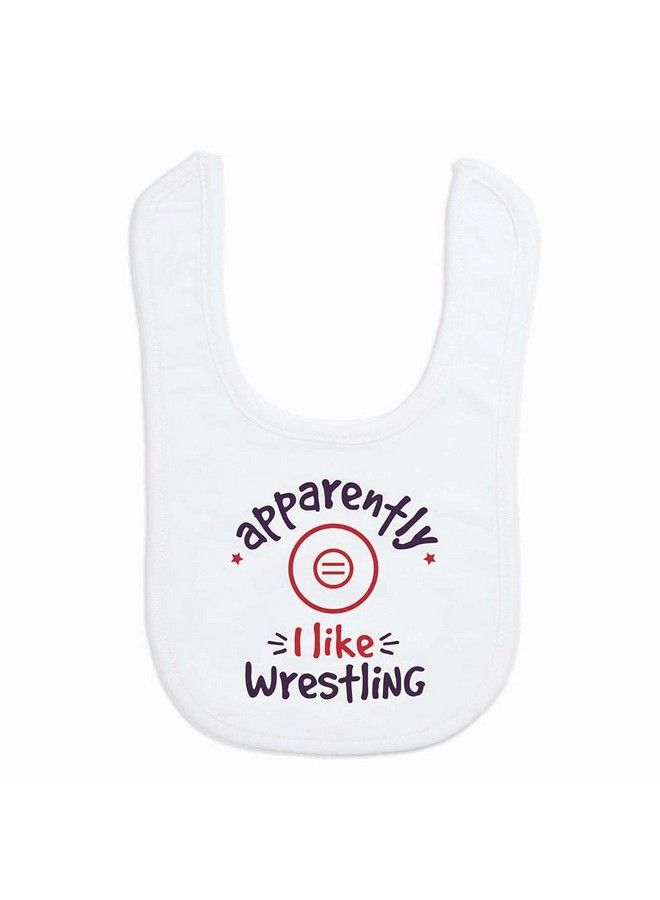 ChalkTalkSPORTS Wrestling Baby & Infant Bib ; Apparently I Like Wrestling ; Soft Microfiber Bib - Image 2