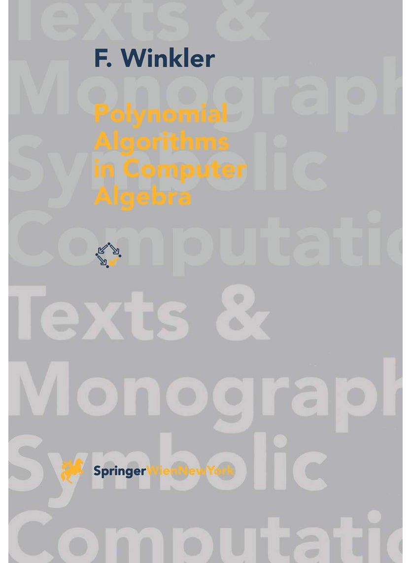 Polynomial Algorithms in Computer Algebra 