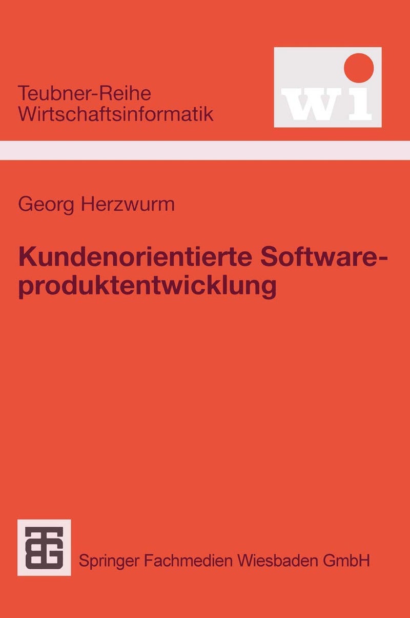 Kundenorientierte Softwareproduktentwicklung 
