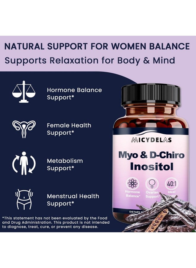 Generic MICYDELAS Myo-Inositol & D-Chiro Inositol Supplement for Women Hormone Balance & Female Health Support, Ideal 40:1 Ratio Per Serving, Vegan, Non-GMO, 120 Capsules  - Image 2
