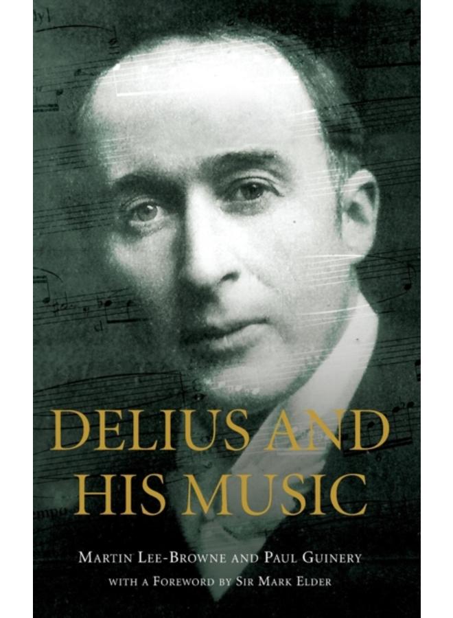 Delius and his Music 