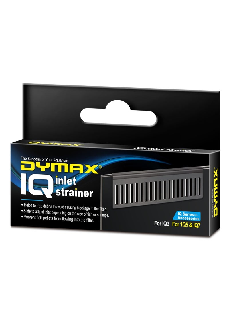 DYMAX IQ INLET STRAINER - IQ5 & IQ7 (STAINLESS STEEL)