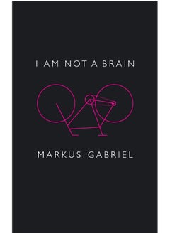 I am Not a Brain: Philosophy of Mind for the 21st Century  - Image 1