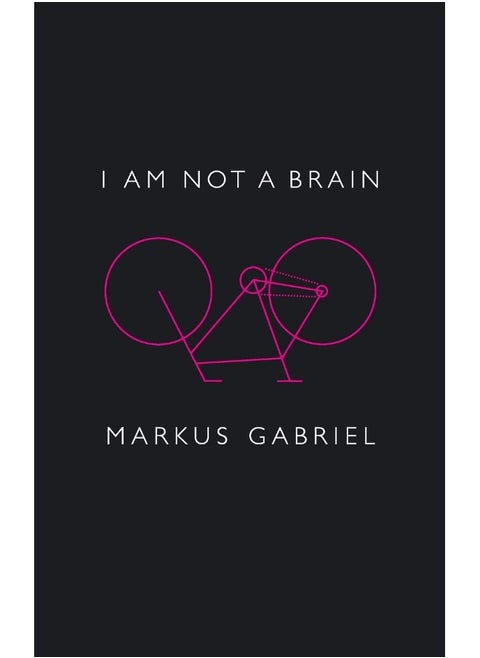I am Not a Brain: Philosophy of Mind for the 21st Century