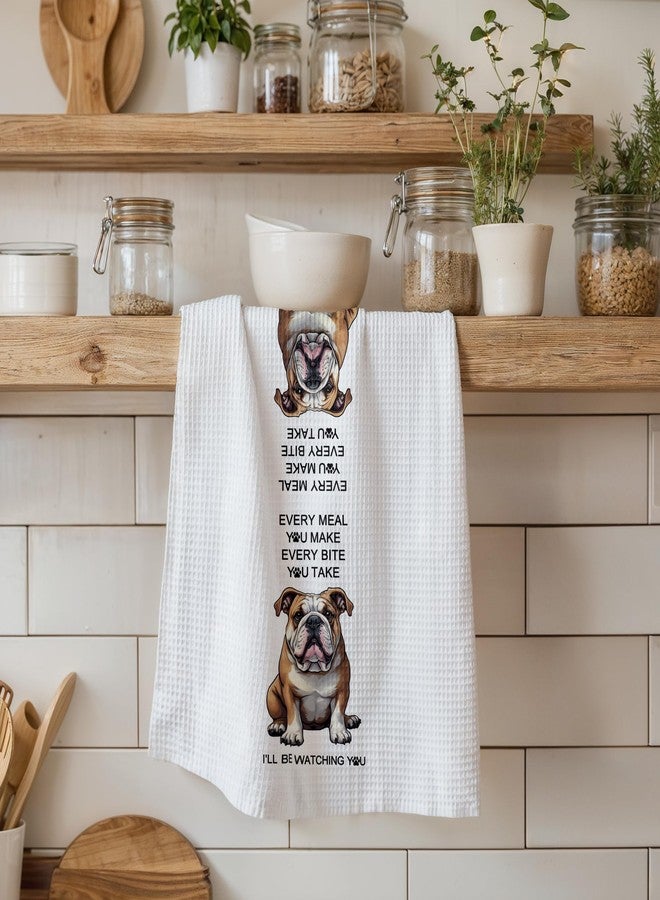 GTYNU Funny English Bulldog Gifts Kitchen Decor Towels, Every Meal You Make English Bulldog Bathroom Decor Hand Towels Dish Towels, Bulldog Mom Lover Gifts, 16x24 Inch - Image 4