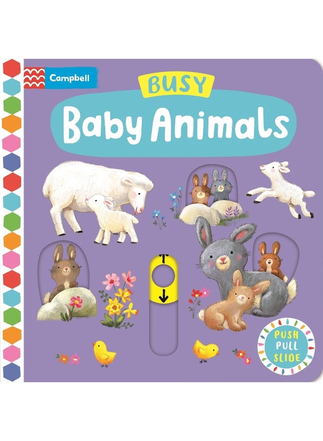 Busy Baby Animals: A Push, Pull, Slide Book  - Image 1