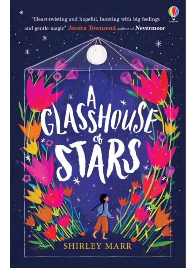 A Glasshouse of Stars