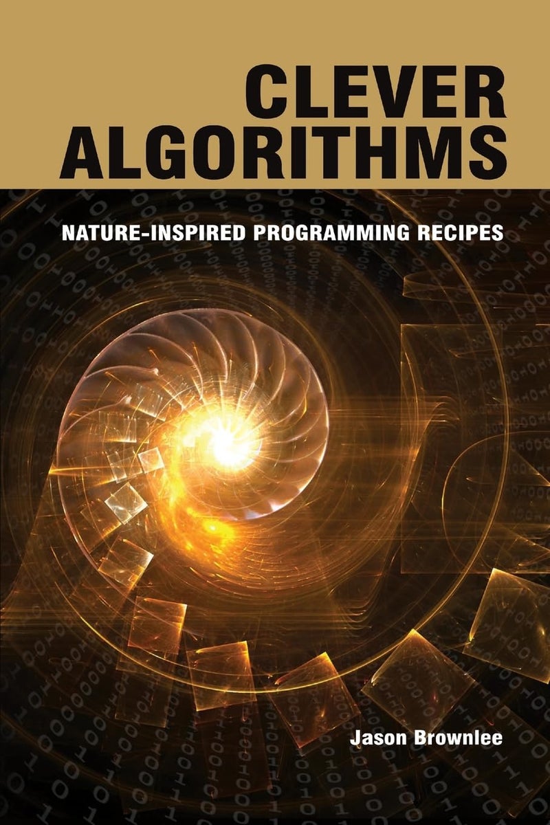 Clever Algorithms: Nature-Inspired Programming Recipes - Image 1