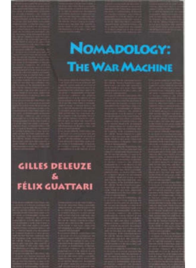 Nomadology : The War Machine 