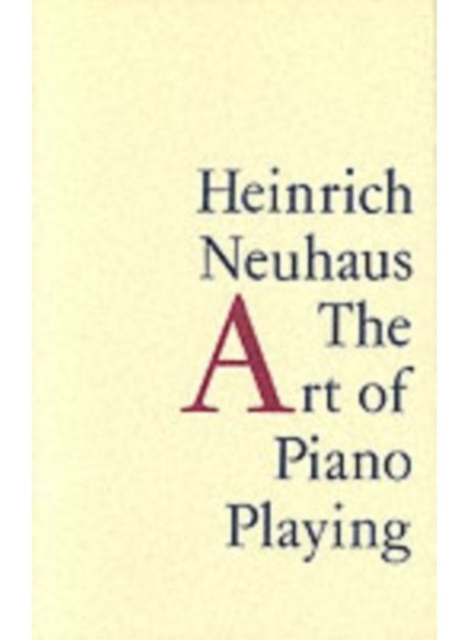 The Art of Piano Playing - Paperback
