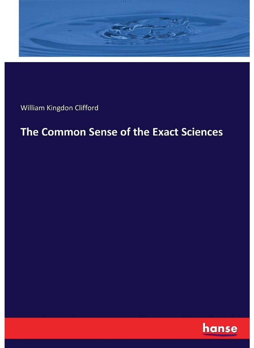 The Common Sense of the Exact Sciences  - Image 1