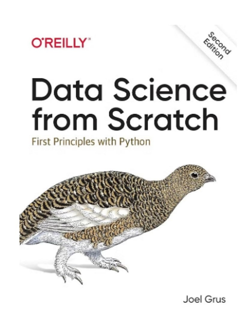 Data Science from Scratch: First Principles with Python