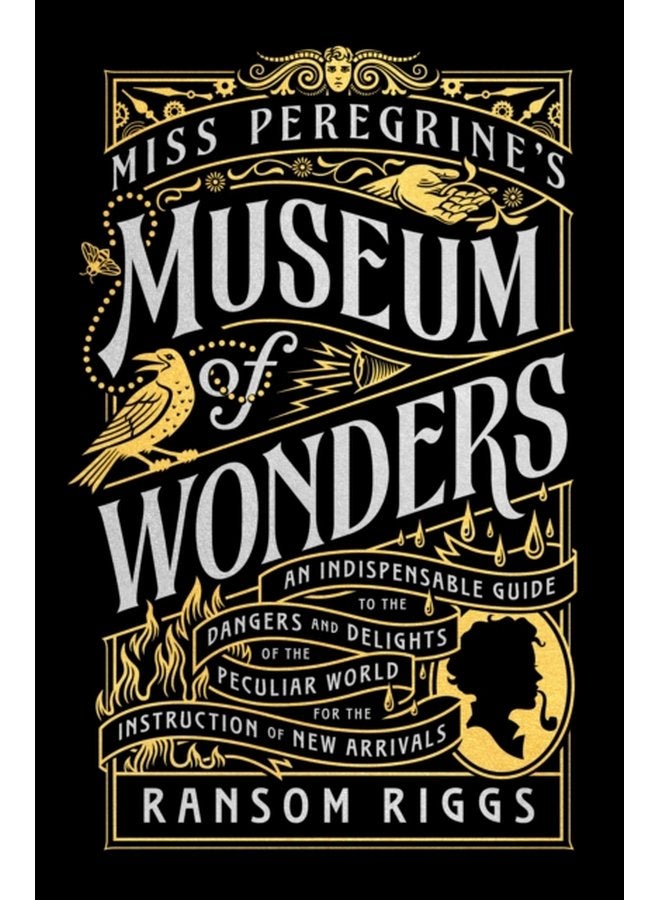 Miss Peregrine s Museum of Wonders - Hardback