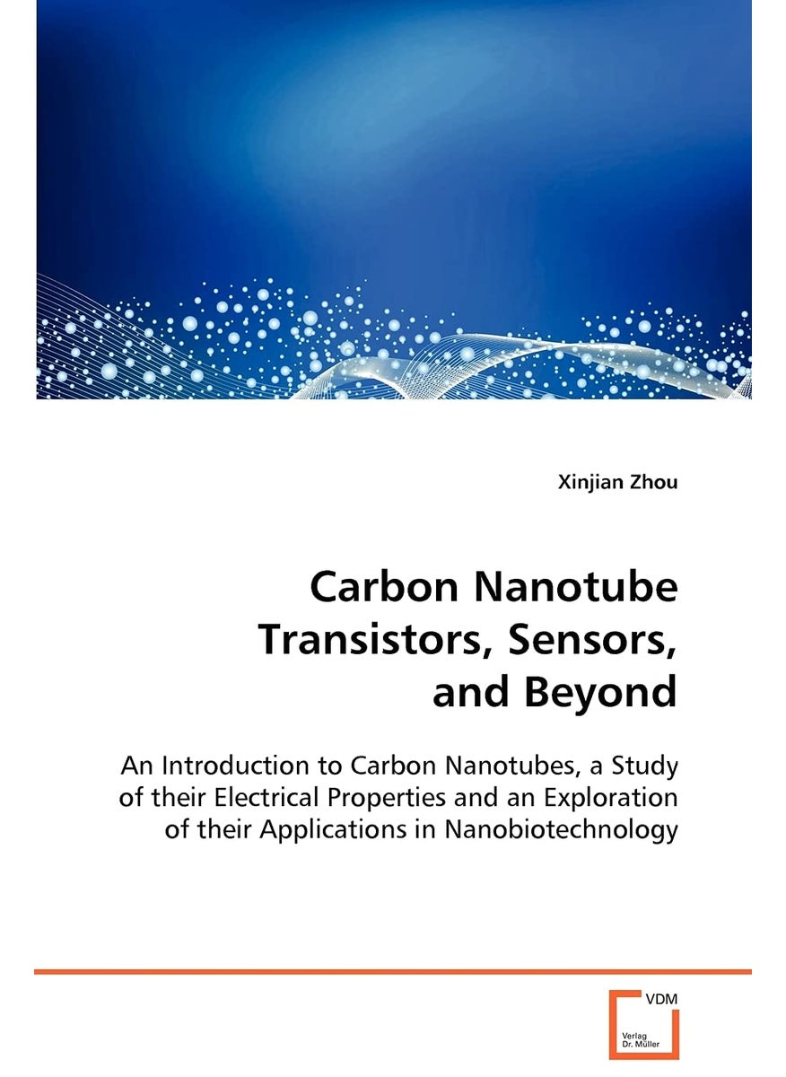 Carbon Nanotube Transistors, Sensors, and Beyond  - Image 1