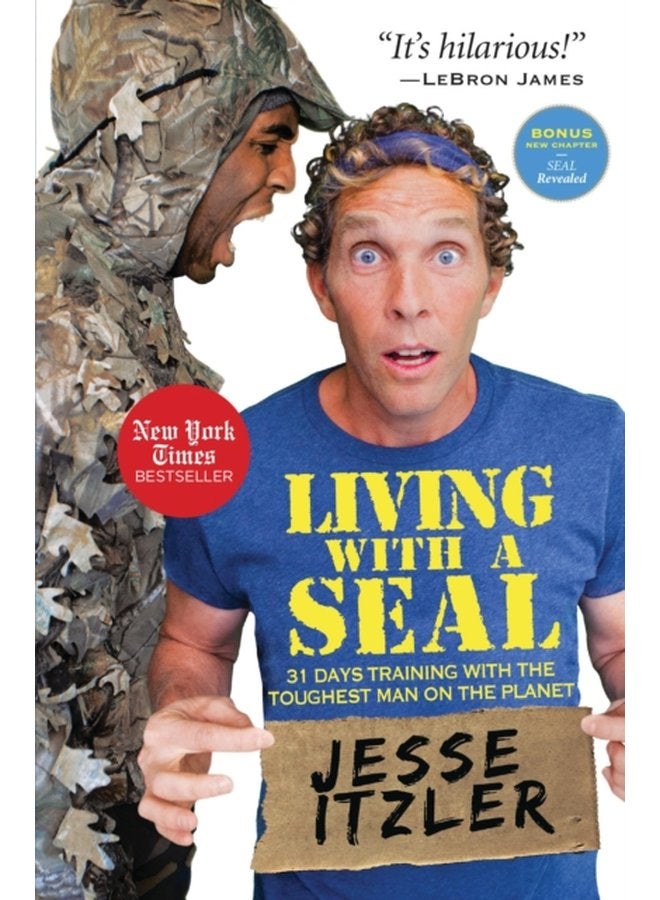 Living with a SEAL 31 Days Training with the Toughest Man on the Planet - Paperback