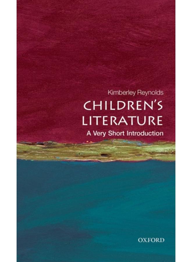 Children's Literature: A Very Short Introduction 
