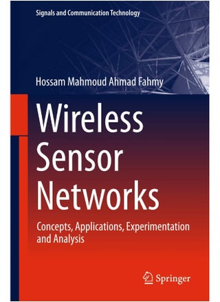 Wireless Sensor Networks: Concepts, Applications, Experimentation and Analysis - pzsku/Z232CD542411CE6ECC4D2Z/45/_/1724845309/501b7072-2af0-4e76-b1fc-4d6fb27b0579