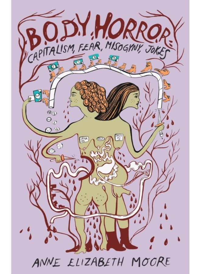 Body Horror Capitalism Fear Misogyny Jokes - Paperback