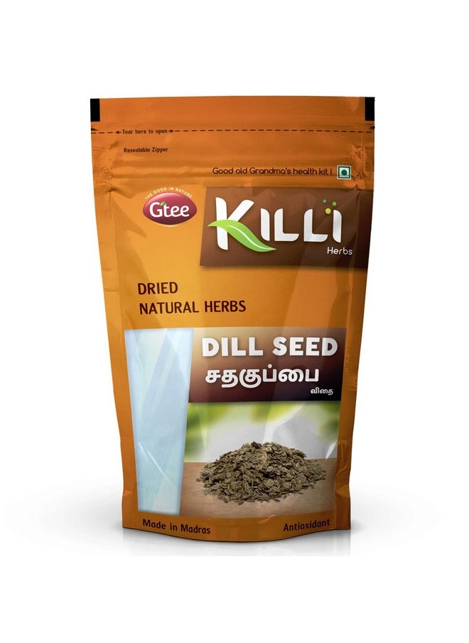 KILLI Dill Seed | Sathakuppai | Suwa Dana | Suva Seed, 100G  - Image 1