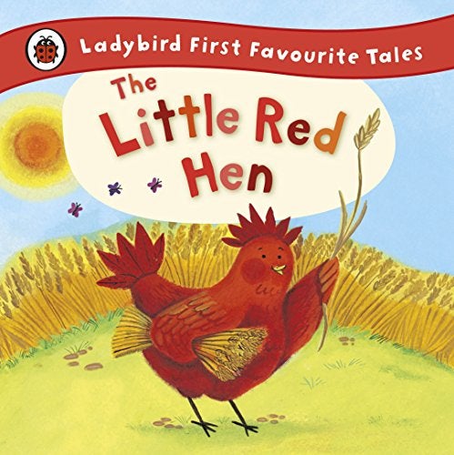 The Little Red Hen Ladybird First Favourite Tales 