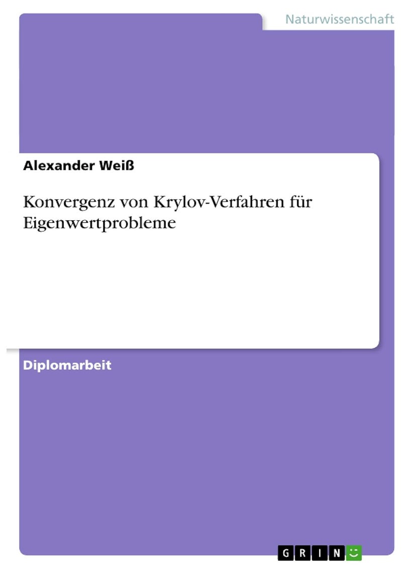 Konvergenz von Krylov-Verfahren für Eigenwertprobleme 