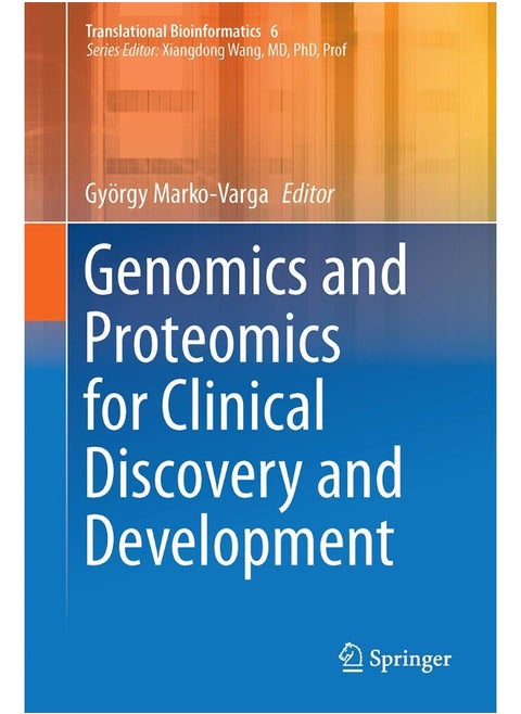 Genomics and Proteomics for Clinical Discovery and