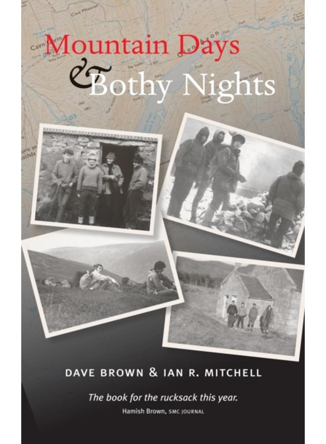 Mountain Days & Bothy Nights 