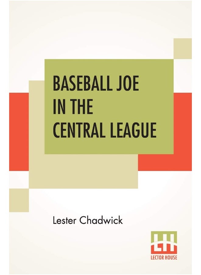 null - Baseball Joe In The Central League: Or Making Good As A Professional Pitcher - Image 1