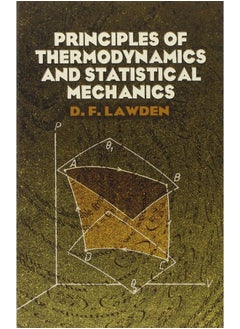 Principles of Thermodynamics and Statistical Mechanics - pzsku/Z2358EB7952268DAC44FDZ/45/_/1726051187/11bf6b2d-333f-45d5-be60-a470e8a2b1b1