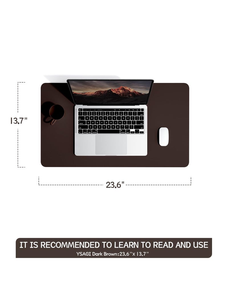YSAGi Non-Slip Leather Desk Mat, Desk Mouse Pad, Waterproof PVC Leather Desk Table Protector, Large Desk Blotter, Easy Clean Laptop Desk Writing Mat for Office/Work/Home/Decor(Dark Brown, 23.6" x 13.7") - Image 5