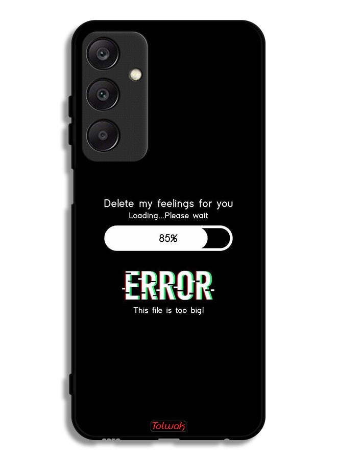 Tolwak Samsung Galaxy A25 5G Protective Case Cover Delete My Feelings For You - Image 1