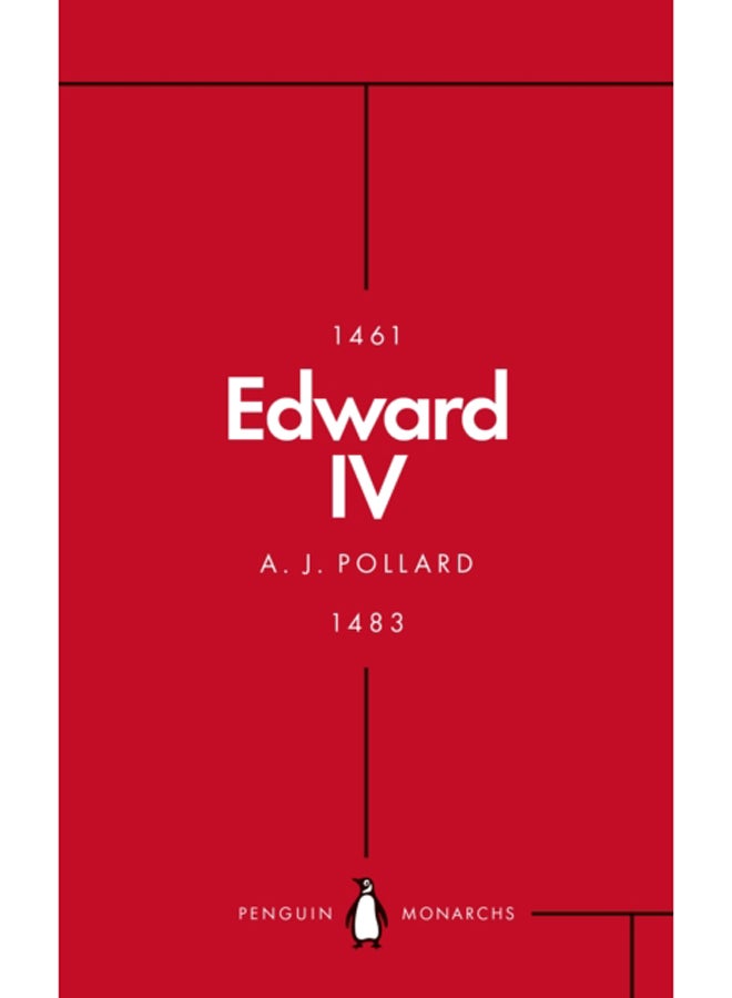 Edward IV (Penguin Monarchs) : The Summer King 