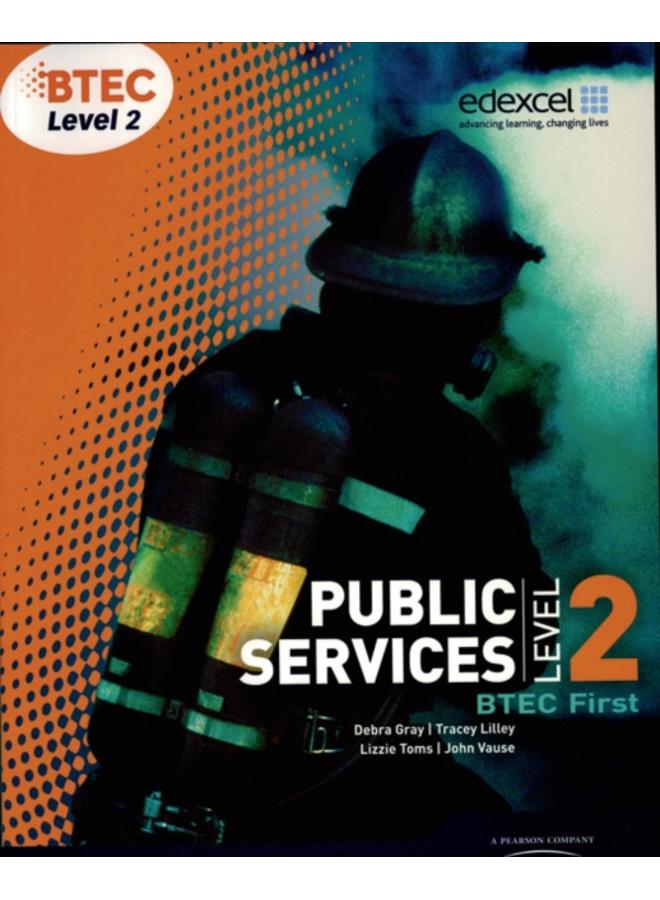 BTEC Level 2 First Public Services Student Book 