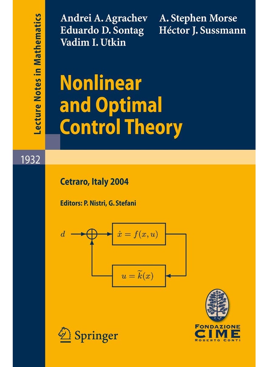 Nonlinear and Optimal Control Theory: Lectures given at the C.I.M.E. Summer School held in Cetraro, Italy, June 19-29, 2004 