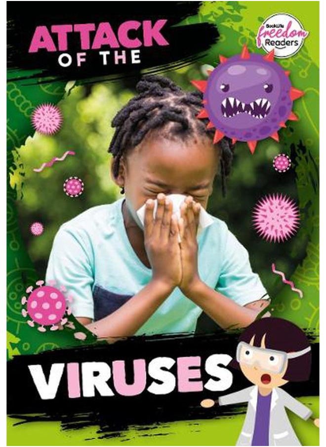Attack of the Viruses BookLife Freedom Readers - Non-Fiction 