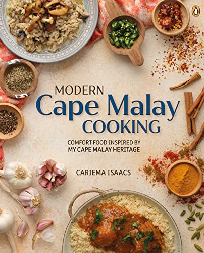 Modern Cape Malay Cooking Comfort Food Inspired By My Cape Malay Heritage 