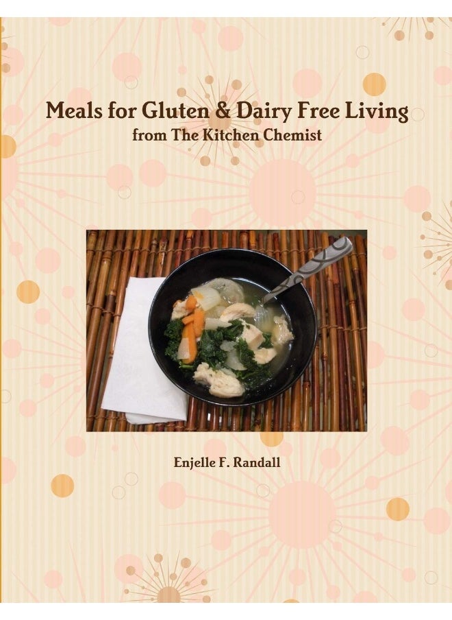 Meals for Gluten & Dairy Free Living from The Kitchen Chemist  - Image 1
