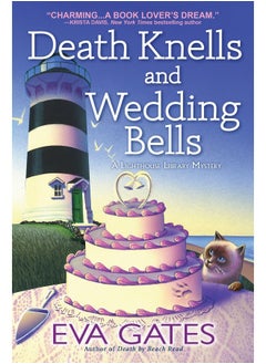 Death Knells and Wedding Bells 