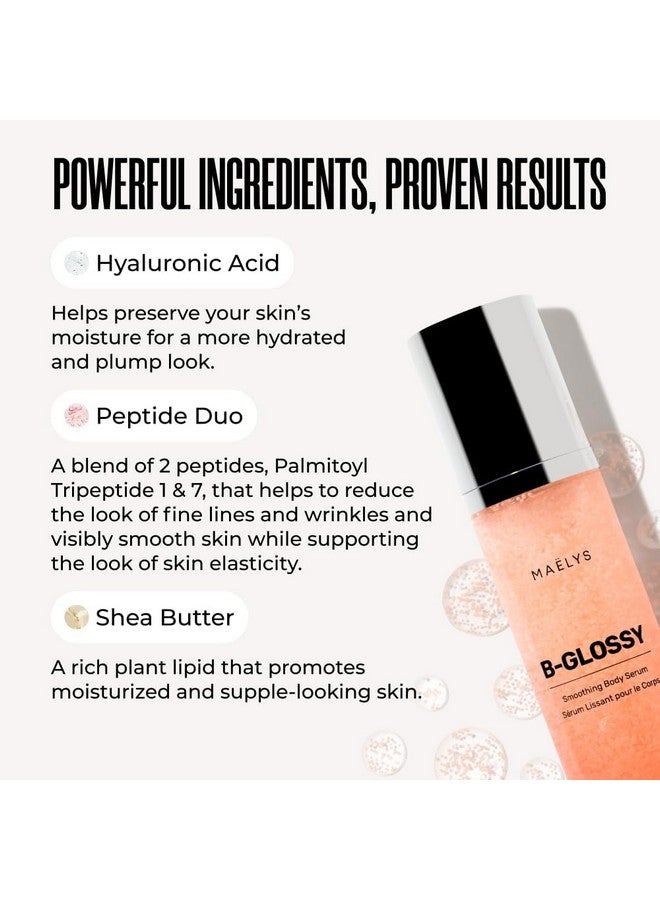 Maelys MAËLYS B-GLOSSY Smoothing Body Serum - Anti-Aging Hyaluronic Acid Serum for Body Wrinkles - Hydrating Serums with Peptides & Shea Butter To Smooth The Appearance Of Wrinkles - 2 Pack - Image 5