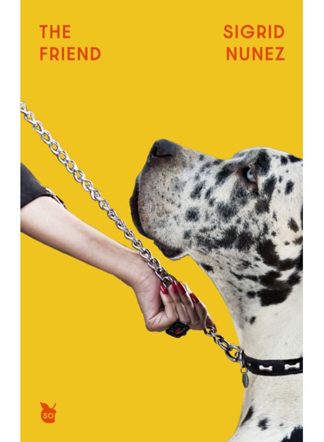 The Friend : Virago 50th Anniversary Edition 