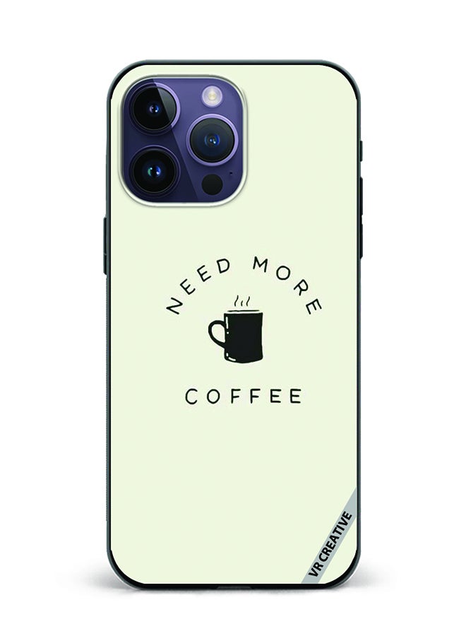 VR CREATIVE Protective Case Cover For Apple iPhone 15 Pro Need More Coffee Design Multicolour - Image 1