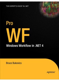 Pro WF: Windows Workflow in .NET 4